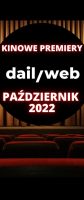 Kinowe premiery – październik 2022: TOP 5 i pełna lista