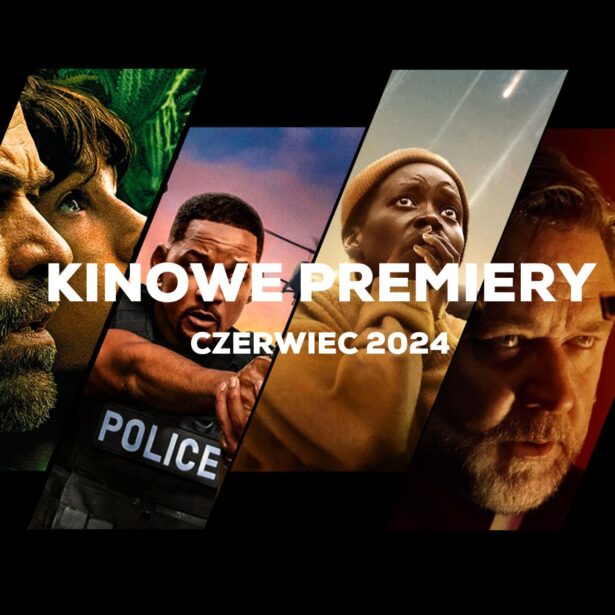 Kinowe premiery na czerwiec 2024 to trochę ciszy, sporo wybuchów i kolejny Egzorcyzm z Russellem Crowe