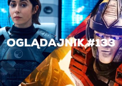 Oglądajnik #133, czyli co obejrzeć w weekend na Netflix, MAX, Disney+, Apple TV+ i CANAL+