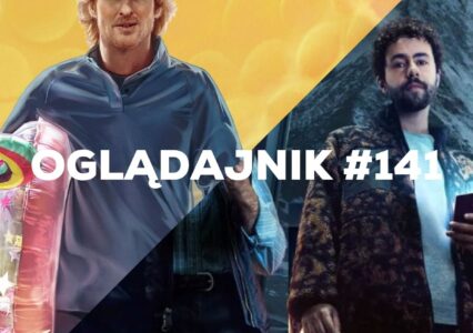 Oglądajnik #141, czyli co obejrzeć w weekend na Netflix, MAX, Disney+, Apple TV+ i CANAL+