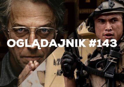 Oglądajnik #143, czyli co obejrzeć w weekend na Netflix, MAX, Disney+, Apple TV+ i CANAL+