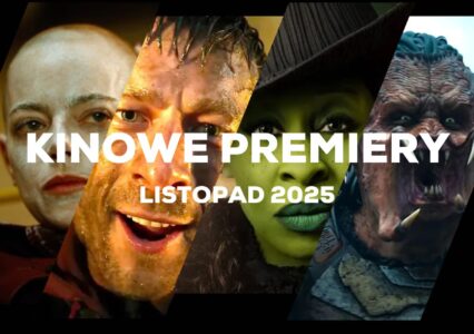 Kinowe premiery na listopad 2025 to wysyp świetnych premier na czele z jednym Uciekinierem