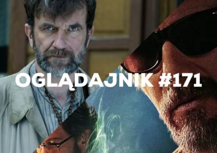 Oglądajnik #171, czyli co obejrzeć w weekend i Nowy Rok na Netflix, HBO MAX, Disney+, Apple TV+ i CANAL+