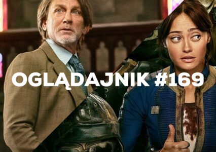 Oglądajnik #169, czyli co obejrzeć w weekend na Netflix, HBO MAX, Disney+, Apple TV+ i CANAL+
