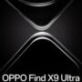 OPPO Find X9 Ultra z oficjalną datą premiery. Na ten smartfon warto czekać