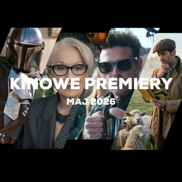 Kinowe premiery na Maj 2026 to gadające owce, krwawe starcia i nowe Gwiezdne Wojny
