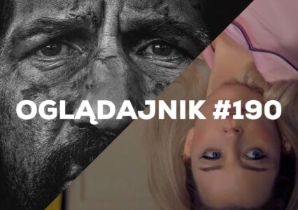 Oglądajnik #190, czyli co obejrzeć w weekend na Netflix, HBO MAX, Disney+, Apple TV+ i CANAL+