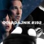 Oglądajnik #192, czyli co obejrzeć w weekend na Netflix, HBO MAX, Disney+, Apple TV+ i CANAL+