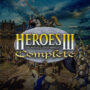 Pliki gry? Po co to komu? Heroes of Might and Magic III Complete Edition debiutuje na Steamie w wybitnie okrojonej formie