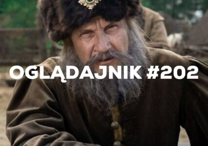 Oglądajnik #202, czyli co obejrzeć w weekend na Netflix, HBO MAX, Disney+, Apple TV+ i CANAL+