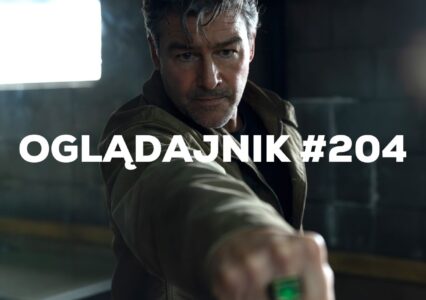 Oglądajnik #204, czyli co obejrzeć w weekend na Netflix, HBO MAX, Disney+, Apple TV+ i CANAL+