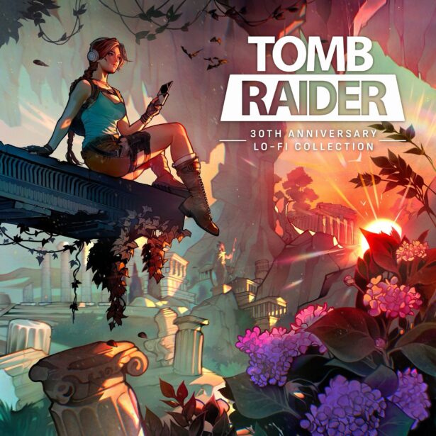 Tomb Raider świętuje 30-lecie nowym teaserem Legacy of Atlantis i świetną kolekcją muzyki lo-fi na YouTube